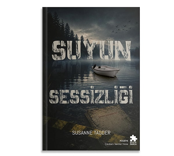 Suyun Sessizliği - Susanne Tagder | Geçmişin gölgesinde saklı sırlar!