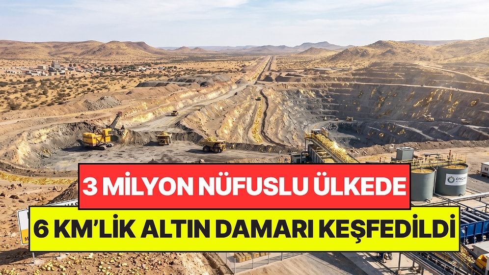 3 Milyon Nüfuslu Ülkede 6 Kilometrelik Altın Damarı Keşfedildi: Ülkenin Kaderi Değişti