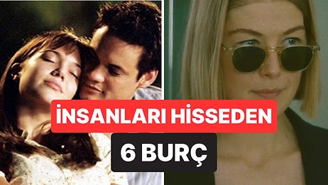 Daha Siz Söylemeden Ne Hissettiğinizi Anlayan 6 Burç: Empati Konusunda Zirveyi Paylaşıyorlar