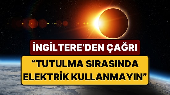 Dev Tutulma Yaklaşıyor: Güneş Tutulması Sırasında Elektrikler Kesilecek mi?
