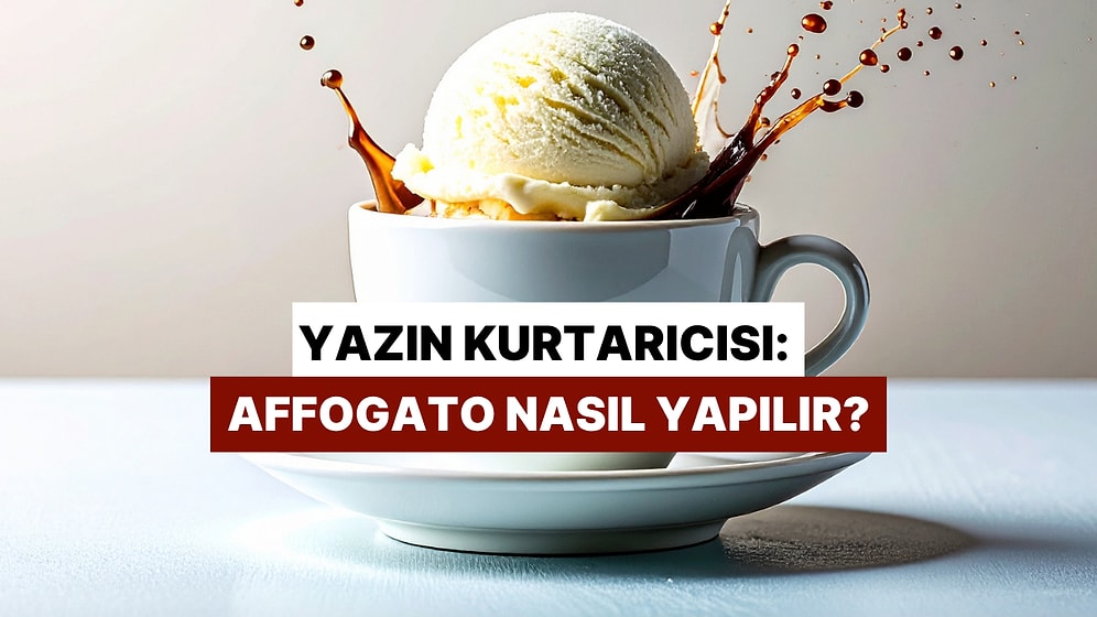 Yazın Kurtarıcısı Affogato Tarifi!