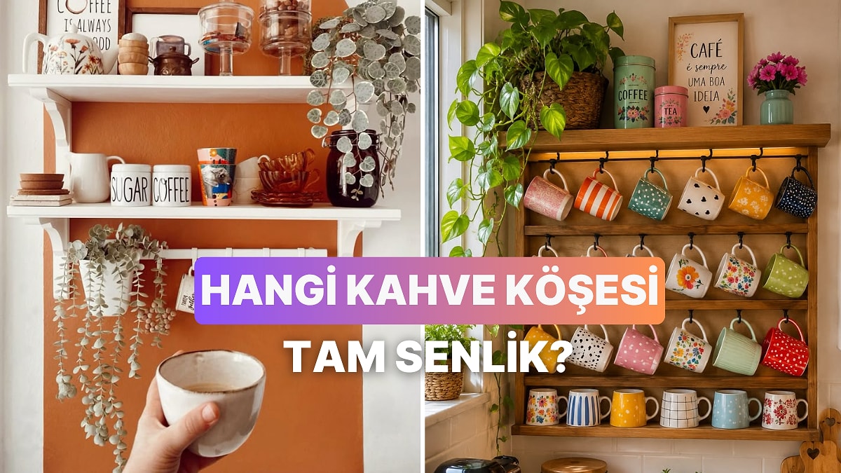 Evini Anlat, Kurman Gereken Kahve Köşesini Söyleyelim!