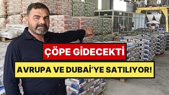 Atıkları Çöpe Atmadı Avrupa’ya İhraç Etmeye Başladı: Fransa, Malta ve Dubai Sıraya Girdi