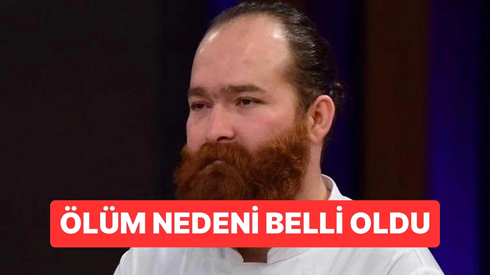 MasterChef Şampiyonu Eren Kaşıkçı’nın Ölüm Nedeni Ortaya Çıktı