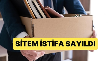 Patronuna "Manen Yıprandım Yoruldum" Yazan Çalışan İstifa Etmiş Sayıldı