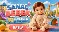 Sanal Bebek 2026: 10 Kararla Bir Çocuk Büyüt, Nasıl Bir Ebeveyn Olacağını Öğren!