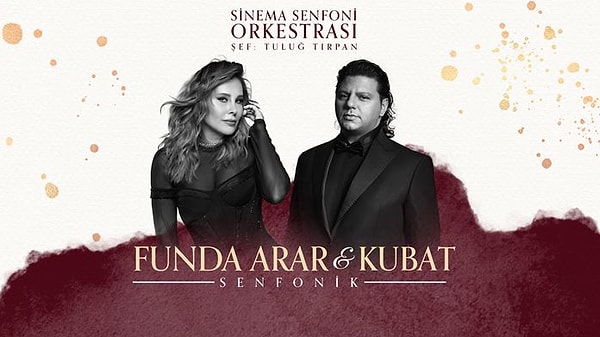 7. Funda Arar ve Kubat senfonik bir şölen için Antalya'da buluşuyor.