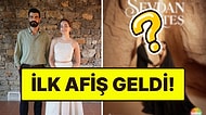Şerbo'nun Görkem'i Başrolde: Show TV'nin İddialı Dizisi Sevdan Bir Ateş'in İlk Afişi Yayınlandı