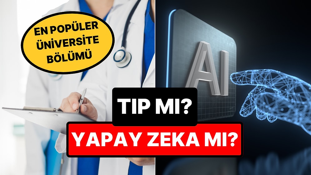 YKS Tercih Sonuçlarının Açıklanmasıyla En Popüler Üniversite Bölümleri Belli Oldu