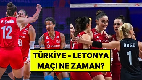 Türkiye - Letonya Voleybol Maçı Ne Zaman, Saat Kaçta ve Hangi Kanalda?