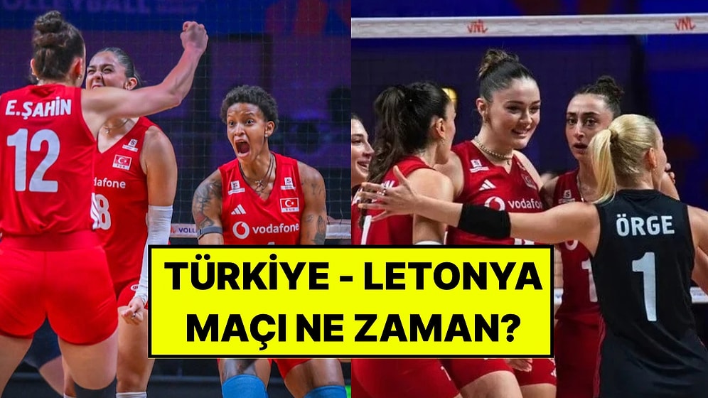 Türkiye - Letonya Voleybol Maçı Ne Zaman, Saat Kaçta ve Hangi Kanalda?