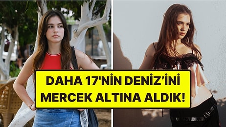 YKS'ye Girmeyip Oyunculuk Hayalinin Peşinden Gitmiş! Daha 17'nin Yıldızı Helin Elveren'in Bilinmeyenleri
