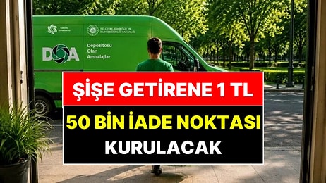 Şişesini Getirene 1 Lira Ödenecek: 50 Bin İade Noktası Geliyor