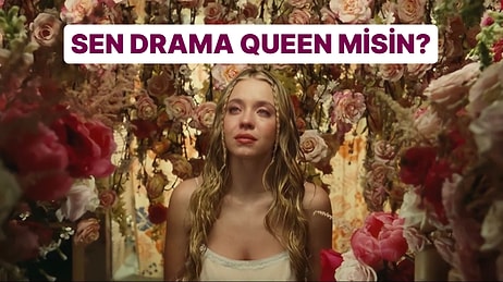 Bu Davranışlara Sahipsen Kişiliğin Gizli Bir "Drama Queen" Olabilir!