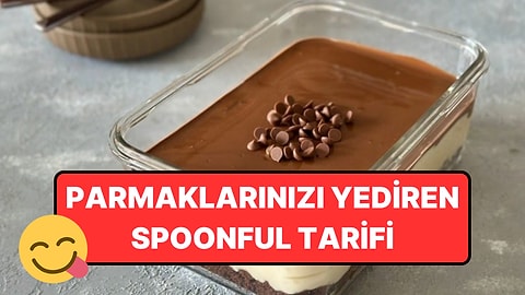 Son Dönemin Meşhur Tatlısı Spoonful Neden Bu Kadar Seviliyor?