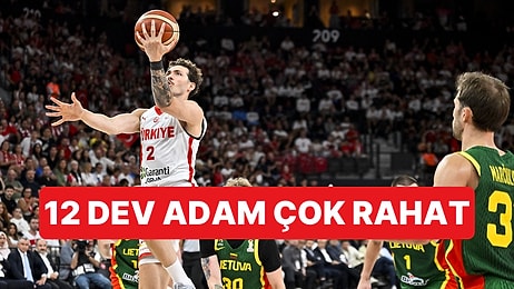 12 Dev Adam, Dünya Kupası Yolunda Litvanya'yı Farklı Şekilde Mağlup Etti: 94-66