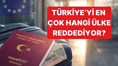 Türkiye'nin Schengen Verileri Açıklandı: Türkiye'yi En Çok Reddeden Ülke de Belli Oldu