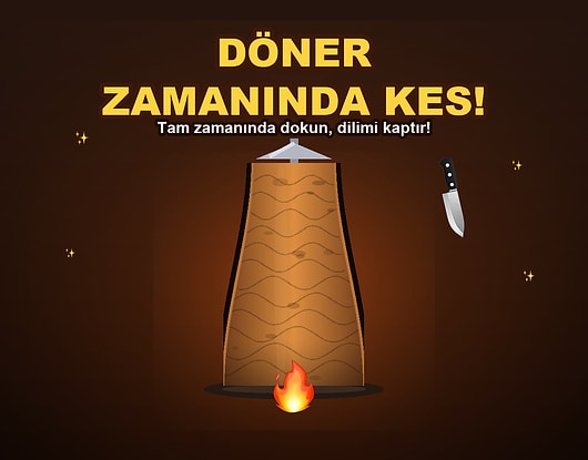 Reflekslerine Güvenenlere: Döneri Düzgün Kesmeyi Başarabilir misin?