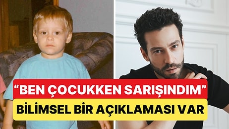 "Ben Çocukken Sarışınmışım" Diyenlerin Saçları Büyüdükçe Neden Koyulaşıyor?