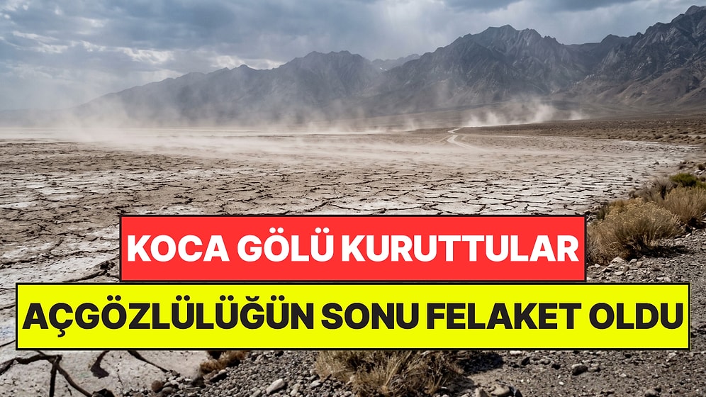 Bilerek Kuruttukları Göl Felakete Neden Oldu: Fatura Her Ay Vatandaşa Kesiliyor