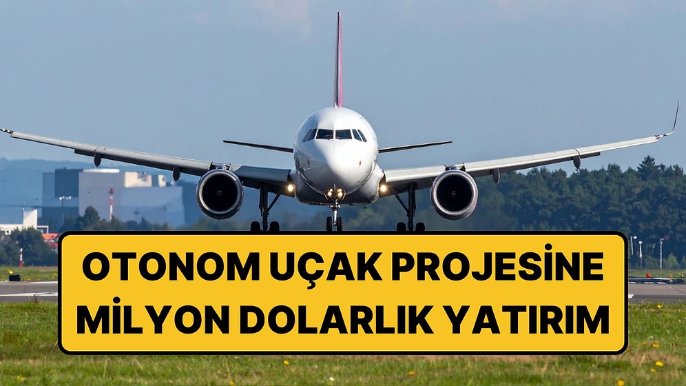 20 Yaşındaki Girişimcinin Bir Yıldan Fazla Havada Kalacak Uçak Projesine 2,5 Milyon Dolarlık Yatırım