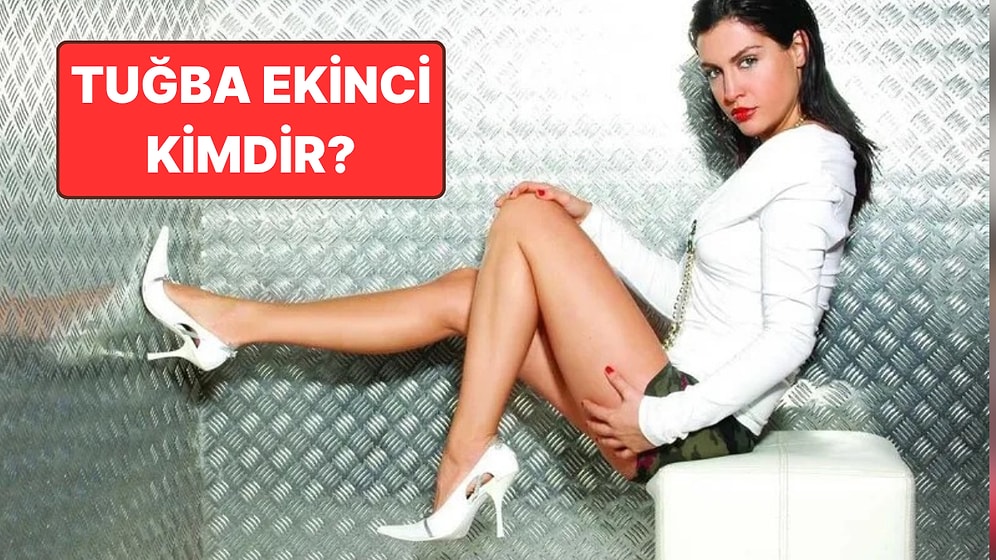 Müstehcenlik Soruşturması Kapsamında Gözaltına Alınmıştı: Tuğba Ekinci Kimdir?