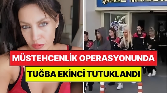 Sosyal Medya Müstehcenlik Operasyonunda Tuğba Ekinci Tutuklandı