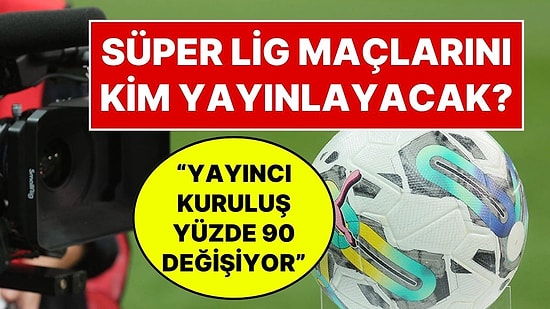 Süper Lig'in Yayıncısı Değişebilir: Kulüpler Birliği'nden 500 Milyon Dolarlık Dev İhale Hamlesi!