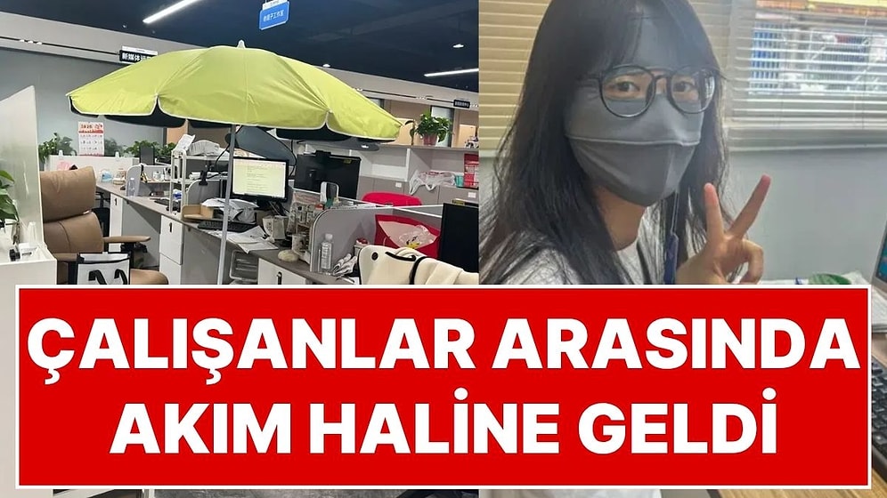 Çin'de Yeni Ofis Akımı: Çalışanlar Masa Başında Şemsiye Açıp Maske Takıyor