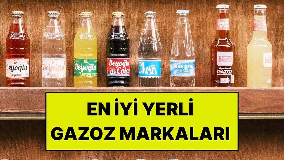 En İyi Yerli Gazoz Markaları