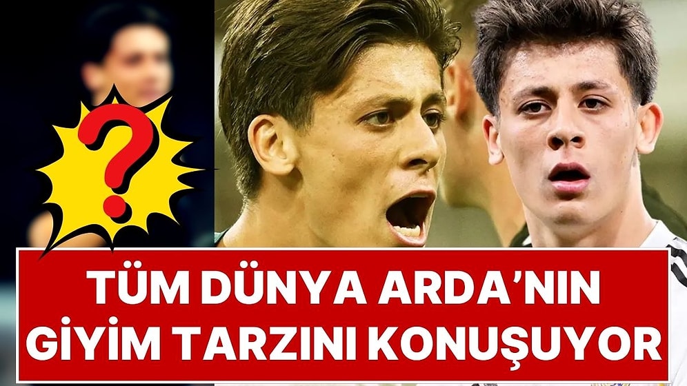Şampiyonlar Ligi'nde Ödül Alan Milli Futbolcu Arda Güler'in Giyim Tarzı Gündem Oldu: 'Veliaht Prens Havası'