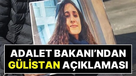 Adalet Bakanı Akın Gürlek’ten Gülistan Doku Açıklaması: “Naaşı Kimyasal ile Ortadan Kaldırılmış Olabilir”
