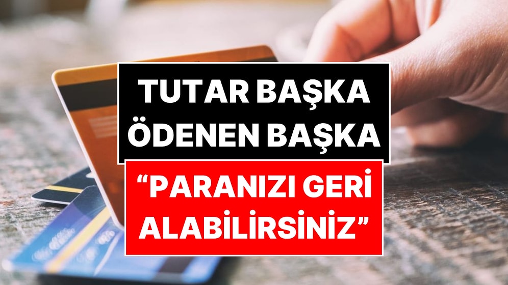 Kartla Ödeme Yapanlara Kritik Uyarı: Ödediğiniz Parayı Faiziyle Geri Alabilirsiniz