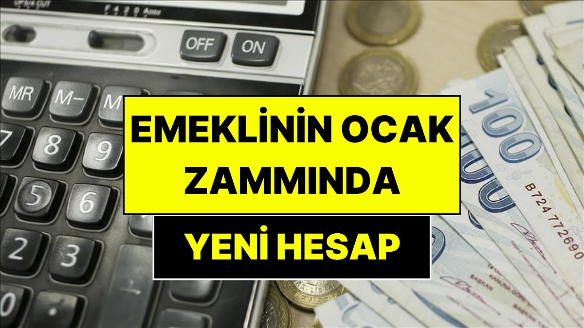 En Düşük Emekli Maaşı Ocakta Ne Kadar Olacak?
