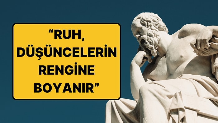 Binlerce Yıldır Konuşuluyor: Bakış Açınızı Kökten Değiştirebilecek 8 Felsefi Söz