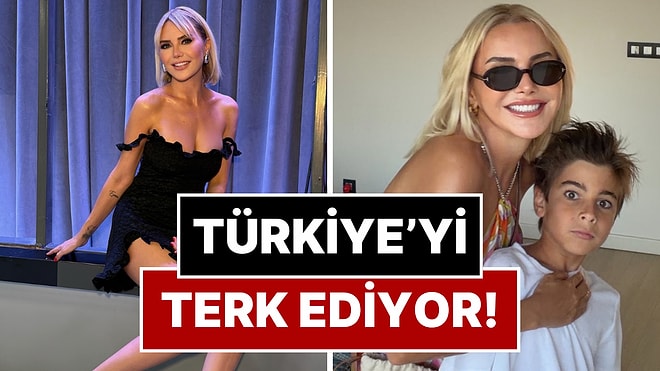 Ece Erken’den Radikal Karar: Türkiye’den Ayrılıyor!