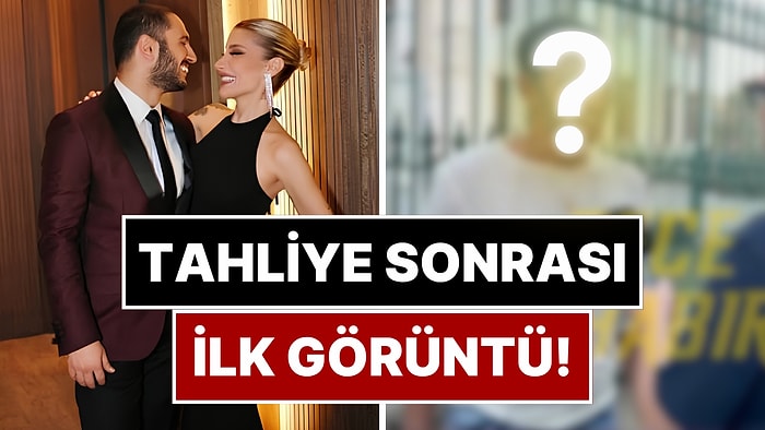 Melih Kunukçu Tahliye Oldu: İrem Derici’nin Nişanlısının Cezaevi Sonrası İlk Görüntüsü Ortaya Çıktı!