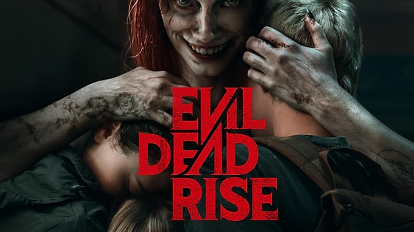 23. Evil Dead Rise (2023)