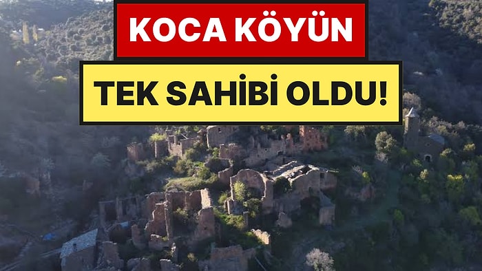 Komşusu Yok, Kirası Yok: Koca Köyde Tek Başına Bedavaya Yaşıyor