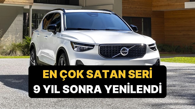 Volvo 40 Serisi 9 Yıl Sonra Yenilendi: Menzil 520 Kilometreye Çıktı!