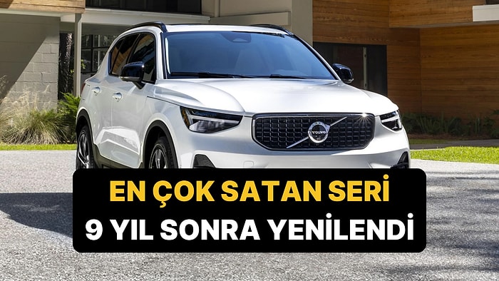 Volvo 40 Serisi 9 Yıl Sonra Yenilendi: Menzil 520 Kilometreye Çıktı!