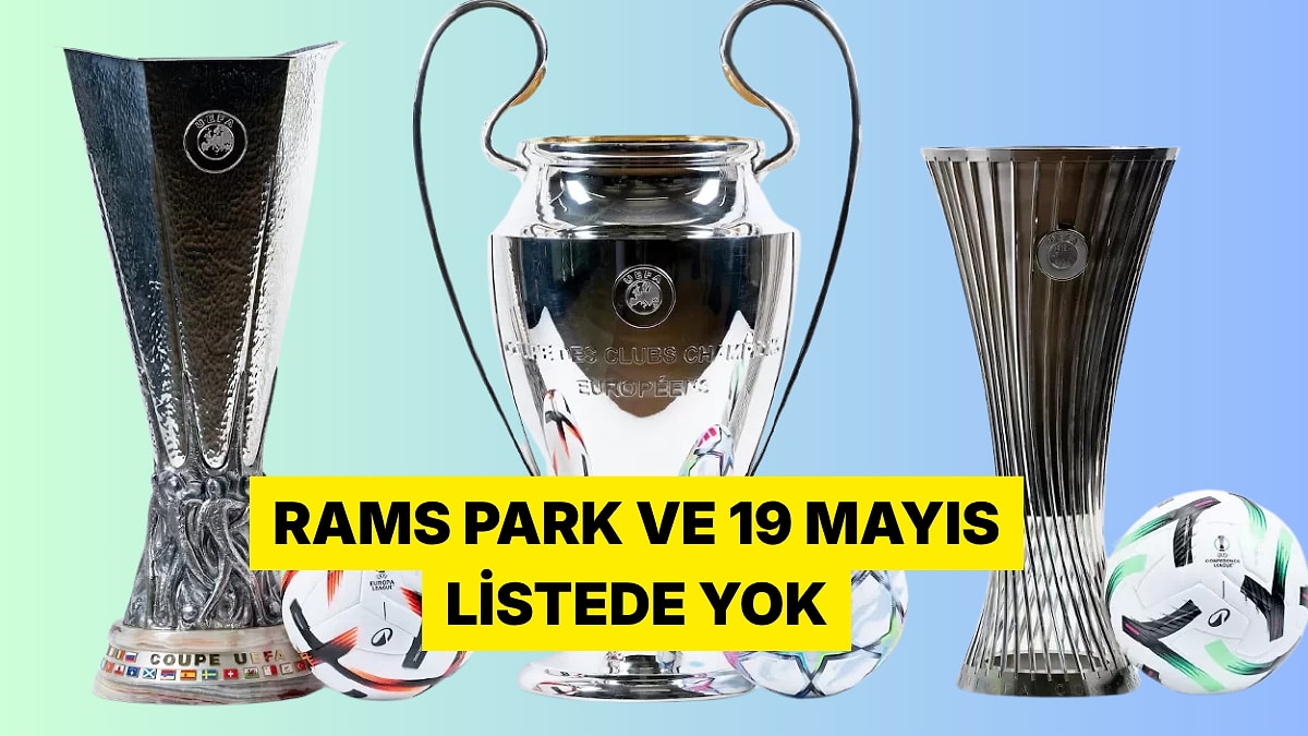 UEFA 2028 ve 2029 Final Stadyumlarını Açıkladı: Türkiye'nin İki Adayı da Elendi