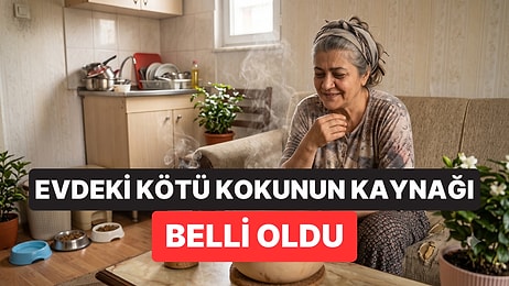 Evin Temiz Olmasına Rağmen Kötü Kokmasının Nedeni Belli Oldu