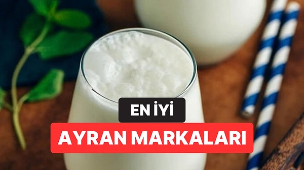 En İyi Ayran Markaları