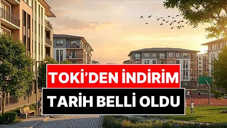 TOKİ'de Borcunu Kapatana Yüzde 25 İndirim! Bakan Murat Kurum Duyurdu
