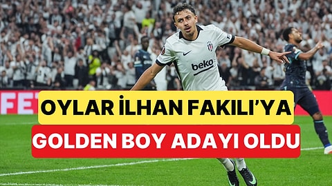Golden Boy Listesinde Tek Türk: Beşiktaş'ın Genç Yıldızı İlhan Fakılı'ya Büyük Onur