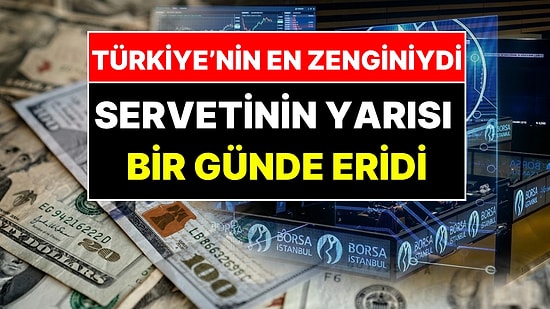 Türkiye'nin En Zengin İsmiydi: Servetinin Yarısını Bir Günde Kaybetti