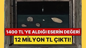 İkinci El Eşya Satışında 1400 TL'ye Tablo Aldı: 12 Milyon TL'lik Eser Olduğu Anlaşıldı