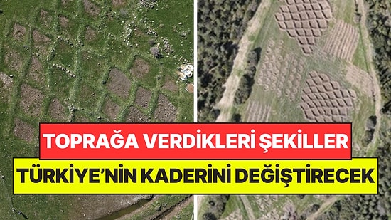 Toprağa Verdikleri 'Baklava' ve 'Hilal' Şekilleri Türkiye'nin Kaderini Değiştirecek