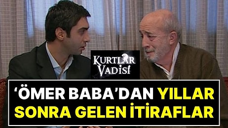 FETÖ Soruşturması Açılan Kurtlar Vadisi Dizisinin Ömer Babası Emin Olcay’dan Yıllar Sonra Gelen İtiraf